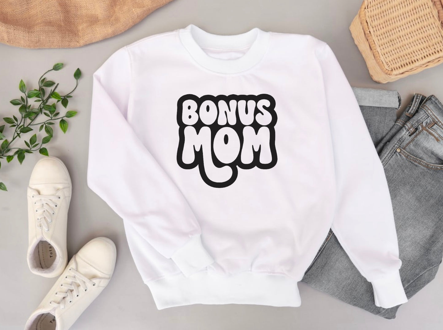 Bonus Mom Sweatshirt