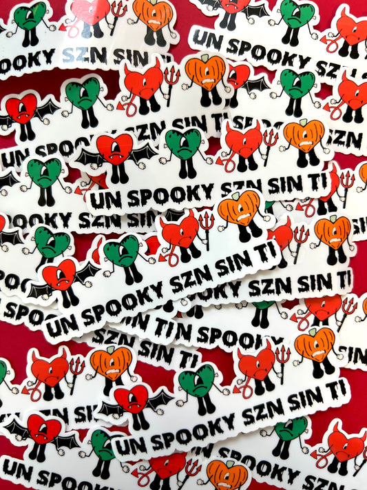 Un Spooky Season Sin Ti Water Resistant Sticker